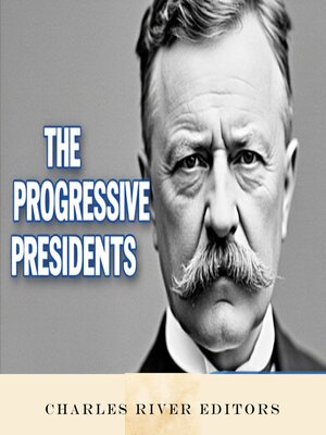 cover image of The Progressive Presidents